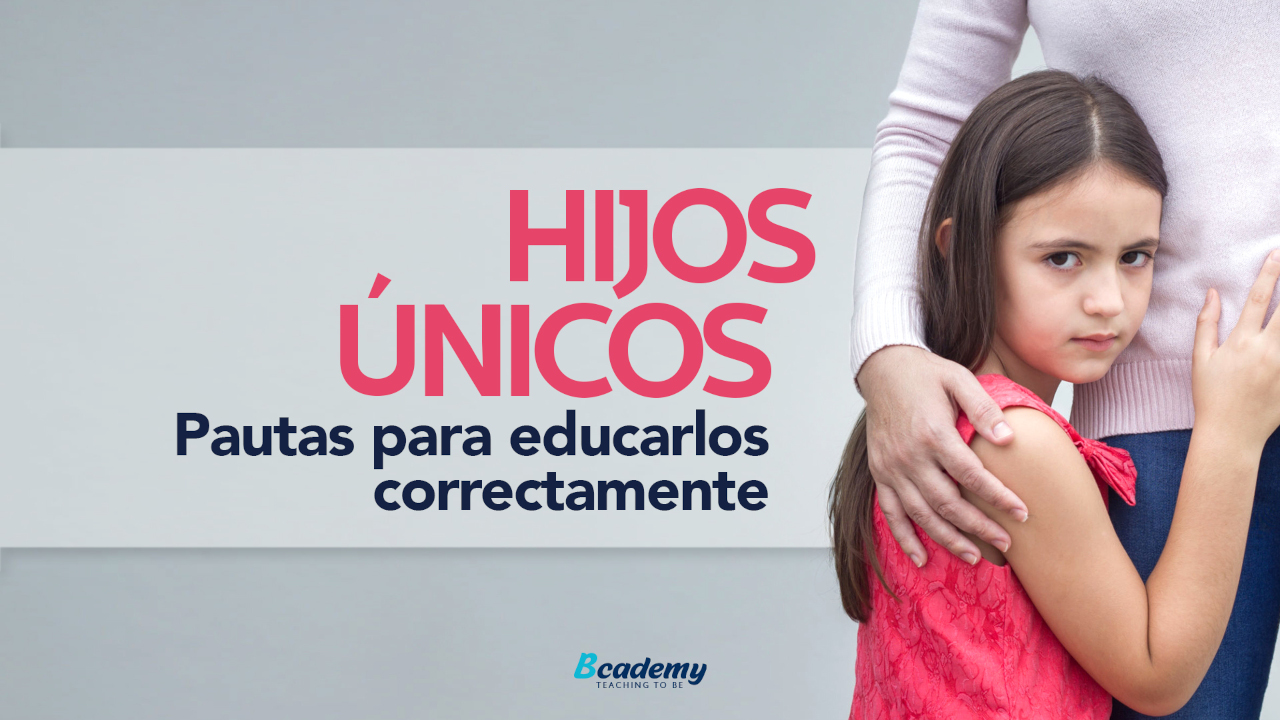 Pautas para educarlos correctamente
